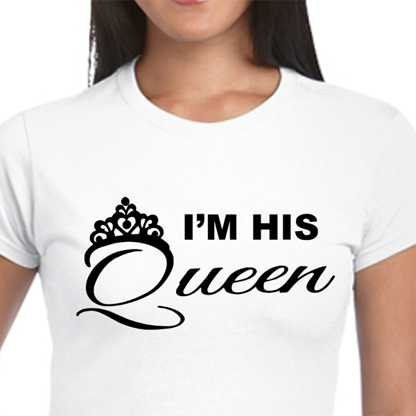 I'm her King, I'm his Queen, I'm their Price T-Shirts