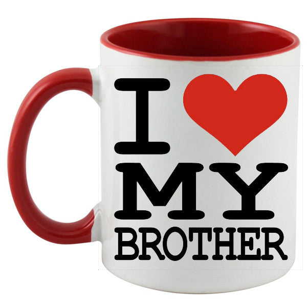 I Love My Brother Mug